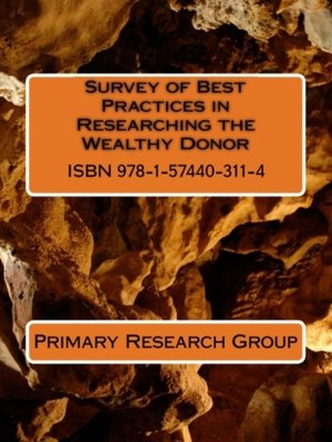 cover image of Survey of Best Practices in Researching the Wealthy Donor